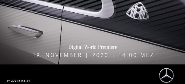 Mercedes-Maybach S-Klasse Premiere in Sicht: Save the date: Maybach S-Klasse Debüt am 19.11.2020 - 14:00 Uhr MEZ